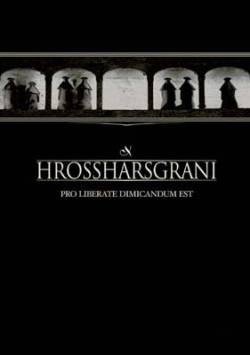 Hrossharsgrani : Pro Liberate Dimicandum Est